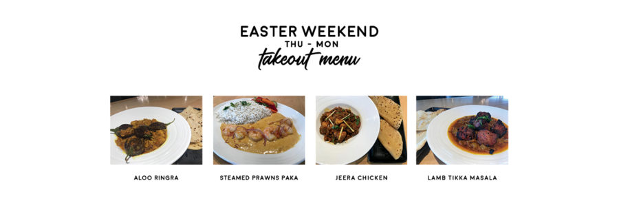 Easter Weekend Takeout (Thu-Mon)